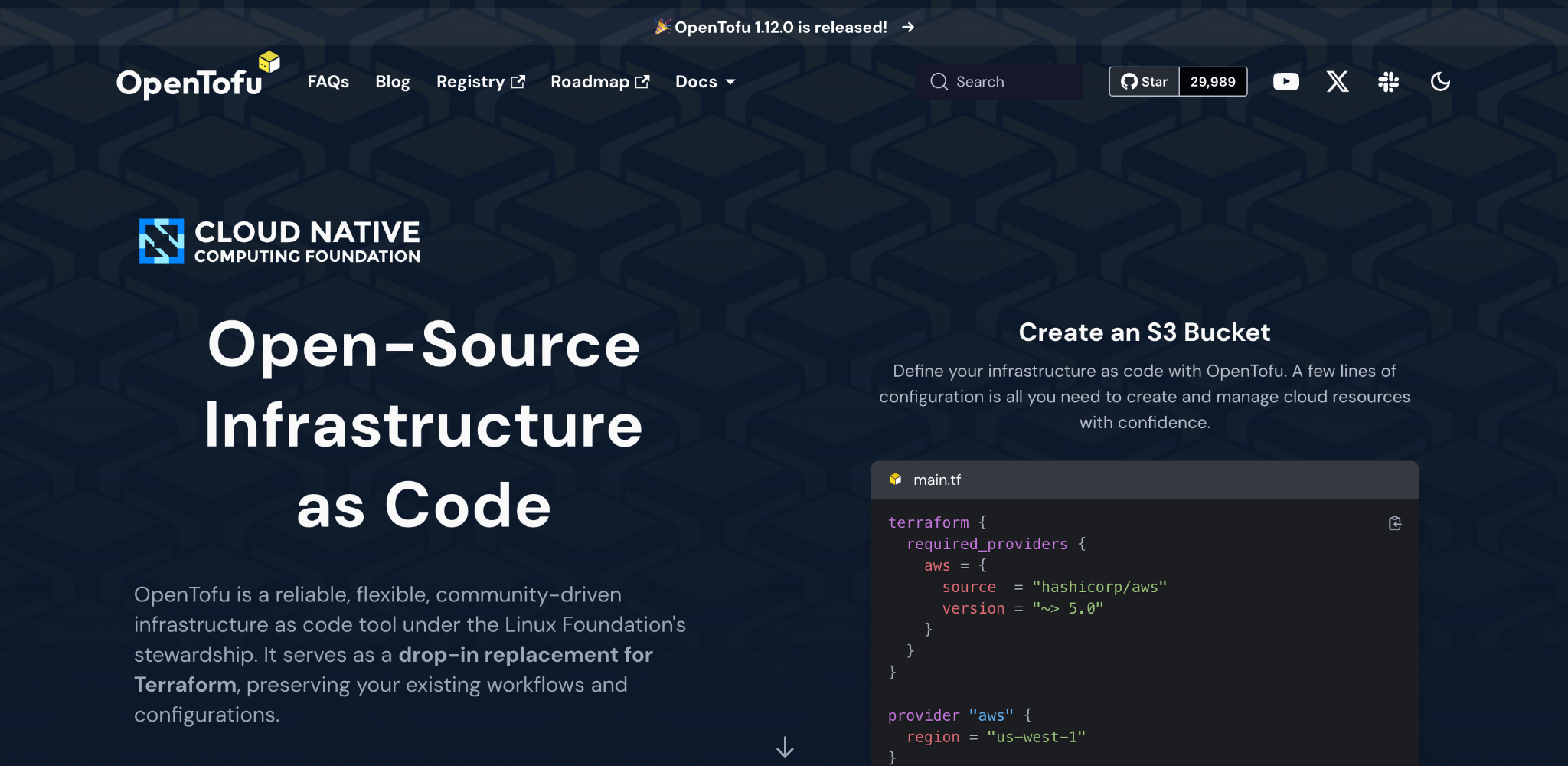 OpenTofu homepage: 'Open-Source Infrastructure as Code' under the Cloud Native Computing Foundation, with a main.tf example creating an S3 bucket.
