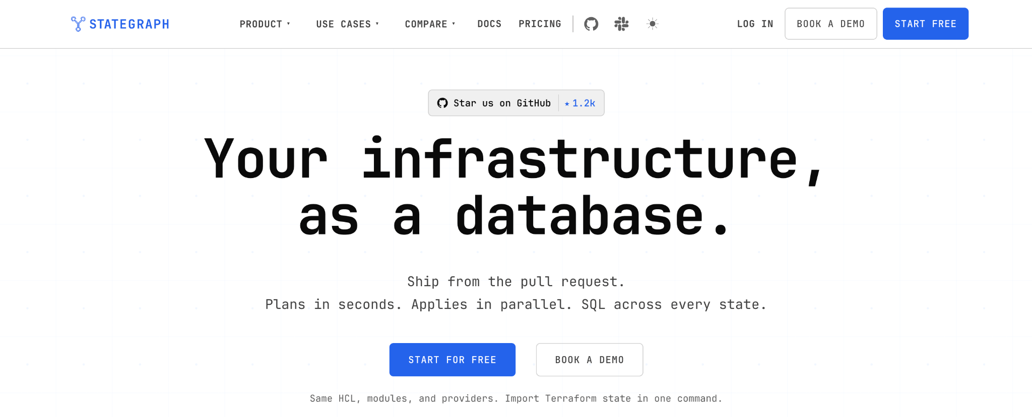 Stategraph homepage: 'Your infrastructure, as a database', with the GitHub star count and the Start for free and Book a demo buttons.
